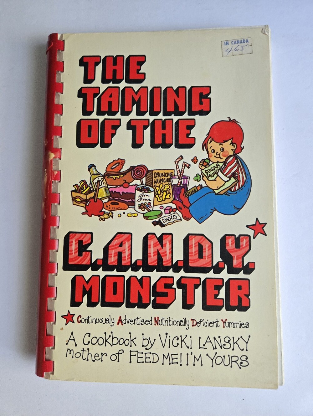 Vintage Cookbook Spiral The Taming Of The Candy Monster Kids Eat Less Sugar Salt